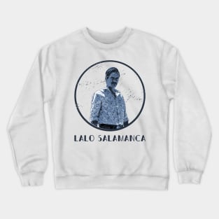 lalo salamanca Crewneck Sweatshirt